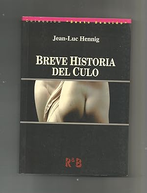 Imagen del vendedor de Breve historia del culo. a la venta por Librera El Crabo