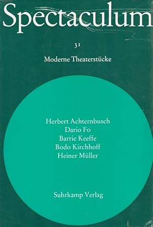 Seller image for Spectaculum 31 - Fnf moderne Theaterstcke for sale by Versandantiquariat Nussbaum