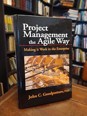 Seller image for Project Management the Agile Way: Making It Work in the Enterprise for sale by Thesauros