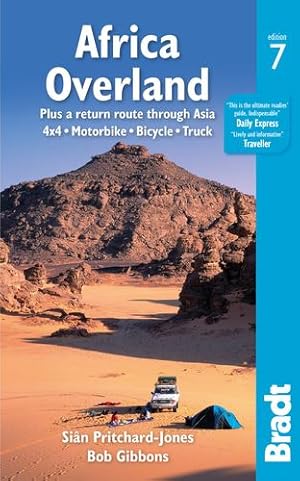 Seller image for Africa Overland: Plus a Return Route through Asia; 4x4, Motorbike, Bicycle, Truck (Bradt Travel Guide) by Pritchard-Jones, Si ¢n, Gibbons, Bob [Paperback ] for sale by booksXpress