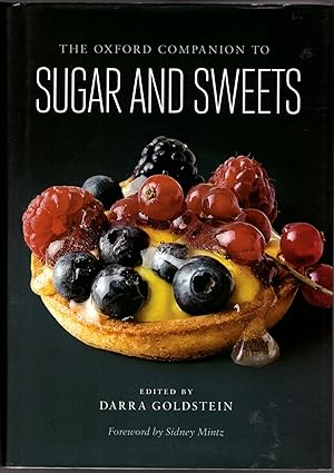 Bild des Verkufers fr The Oxford Companion to Sugar and Sweets zum Verkauf von Craig Olson Books, ABAA/ILAB