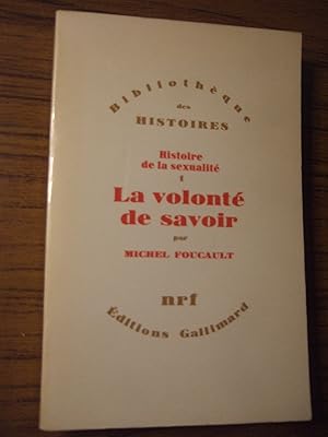 Image du vendeur pour La volont du savoir. Histoire de la sexualit. Tome 1 mis en vente par Domifasol