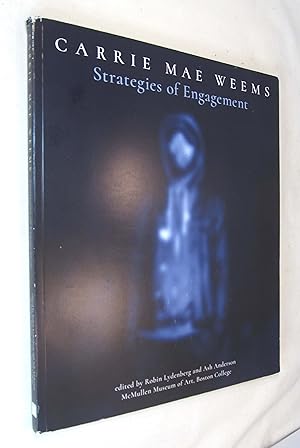 Imagen del vendedor de Carrie Mae Weems: Strategies of Engagement a la venta por Renaissance Books