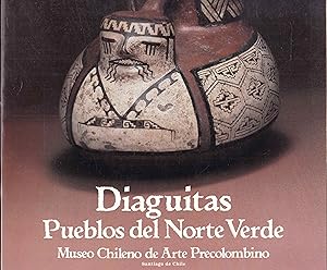 Imagen del vendedor de Diaguitas. Pueblos del Norte Verde a la venta por Graphem. Kunst- und Buchantiquariat