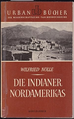 Seller image for Die Indianer Nordamerikas (= Urban-Bcher, 39) for sale by Graphem. Kunst- und Buchantiquariat
