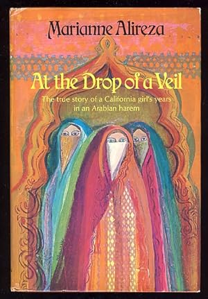 At the Drop of a Veil