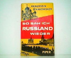 Bild des Verkufers fr So sah ich Russland wieder. zum Verkauf von Antiquariat Kirchheim