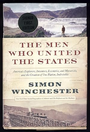 Seller image for The Men Who United the States for sale by Magic Carpet Books