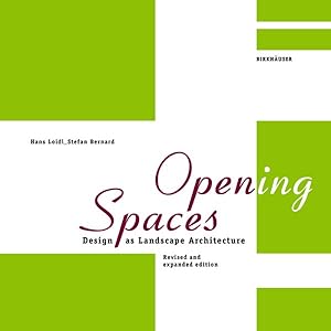 Seller image for Opening Spaces : Design As Landscape Architecture for sale by GreatBookPrices