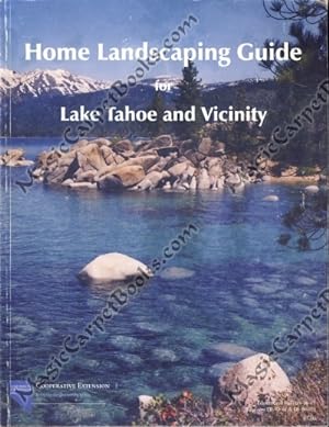 Bild des Verkufers fr Home Landscaping Guide for Lake Tahoe and Vicinity zum Verkauf von Magic Carpet Books