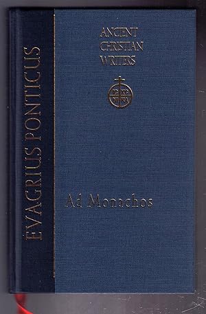 Seller image for Evagrius Ponticus: Ad Monachos. [Ancient Christian Writers] for sale by CARDINAL BOOKS  ~~  ABAC/ILAB