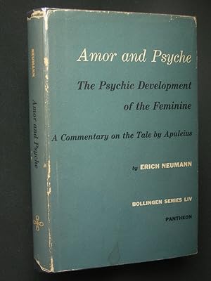 Imagen del vendedor de Amor and Psyche: The Psychic Development of the Feminine: A Commentary on the Tale by Apuleius a la venta por Bookworks [MWABA, IOBA]