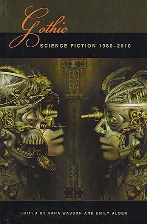 Bild des Verkufers fr Gothic Science Fiction 1980-2010 zum Verkauf von Ziesings