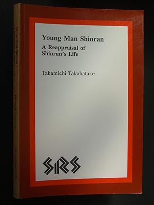 Bild des Verkufers fr Young Man Shinran: A Reappraisal of Shinran's Life zum Verkauf von Bookworks [MWABA, IOBA]