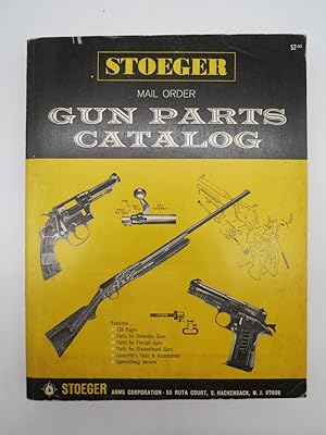 STOEGER MAIL ORDER AND GUN PARTS CATALOG