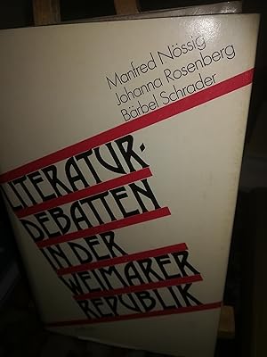 Imagen del vendedor de Literaturdebatten in der Weimarer Republik, zur Entwicklung des marxistischen litraturtheoretischen Denkens 1918-1933 a la venta por Verlag Robert Richter