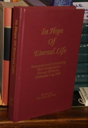 In Hope Of Eternal Life: Second Annual Lectureship, Cold Harbor Road Church of Christ (November 1...