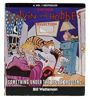 Imagen del vendedor de SOMETHING UNDER THE BED IS DROOLING A Calvin and Hobbes Collection a la venta por Rare Book Cellar