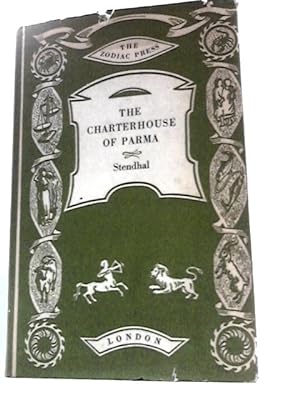 Bild des Verkufers fr The Charterhouse of Parma zum Verkauf von World of Rare Books