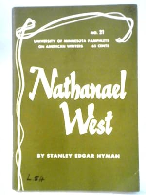 Bild des Verkufers fr Nathanael West - American Writers 21: University of Minnesota Pamphlets on American Writers zum Verkauf von World of Rare Books