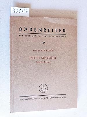 Bild des Verkufers fr Dritte Sinfonie fr groes Orchester op. 52 - Miniature Scores / Taschenpartituren TP 125. zum Verkauf von Versandantiquariat Kerstin Daras