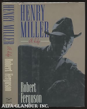 Seller image for HENRY MILLER: A LIFE for sale by Alta-Glamour Inc.