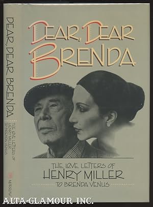 Seller image for DEAR, DEAR BRENDA:The Love Letters Of Henry Miller To Brenda Venus for sale by Alta-Glamour Inc.