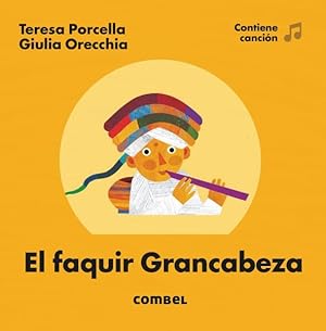 Imagen del vendedor de El faquir de Grancabeza / The fakir Grancabeza -Language: spanish a la venta por GreatBookPrices