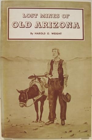 Imagen del vendedor de Lost Mines of Old Arizona a la venta por K & B Books