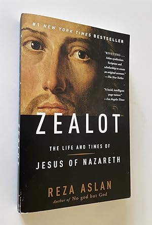 Zealot The Life and Times of Jesus of Nazareth