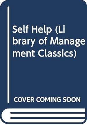 Imagen del vendedor de Self Help (Library of Management Classics) a la venta por WeBuyBooks