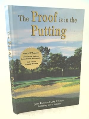 Imagen del vendedor de The Proof is in the Putting a la venta por ThriftBooksVintage