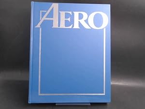 Aero. Das illustrierte Sammelwerk der Luftfahrt.