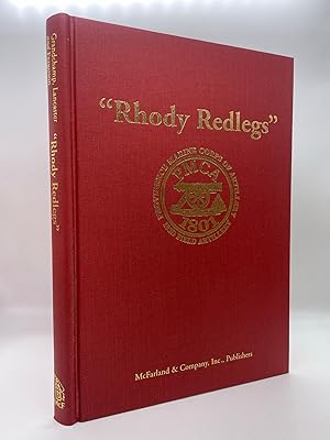 Rhody Redlegs Providence Marine Corps of Artillery and the 103d Field Artillery Rhode Island Army...