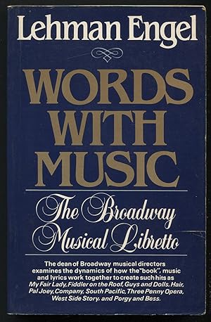 Words with Music: The Broadway Musical Libretto