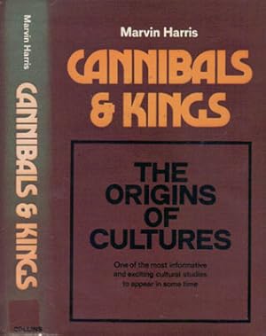 Image du vendeur pour CANNIBALS & KINGS. The Origins of Cultures. mis en vente par Black Stump Books And Collectables