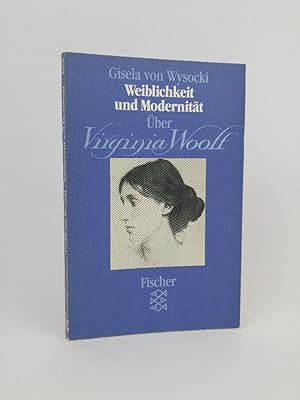 Seller image for Weiblichkeit und Modernitt: ber Virginia Woolf ber Virginia Woolf for sale by ANTIQUARIAT Franke BRUDDENBOOKS
