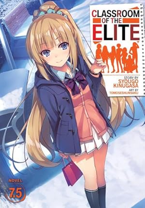 Seller image for Classroom of the Elite (Light Novel) Vol. 7.5 for sale by Rheinberg-Buch Andreas Meier eK