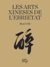 Imagen del vendedor de Les arts xineses de l'ebrietat a la venta por AG Library