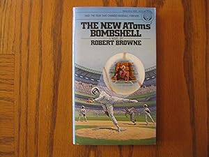 The New AToms Bombshell (Variant Title of: The Last Man is Out) Baseball SF