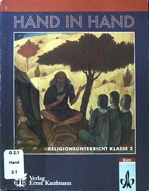 Image du vendeur pour Hand in Hand; Religionsunterricht Klasse 2; mis en vente par books4less (Versandantiquariat Petra Gros GmbH & Co. KG)