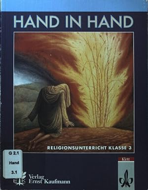 Image du vendeur pour Hand in Hand; Religionsunterricht Klasse 3; mis en vente par books4less (Versandantiquariat Petra Gros GmbH & Co. KG)