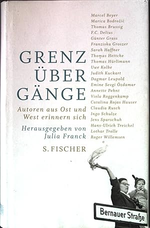 Seller image for Grenzbergnge: Autoren aus Ost und West erinnern sich. for sale by books4less (Versandantiquariat Petra Gros GmbH & Co. KG)