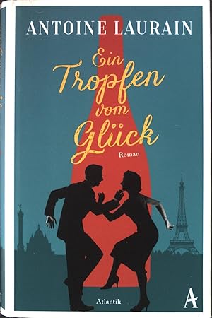 Seller image for Ein Tropfen vom Glck. for sale by books4less (Versandantiquariat Petra Gros GmbH & Co. KG)