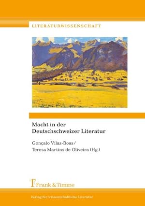 Seller image for Macht in der Deutschschweizer Literatur for sale by AHA-BUCH GmbH