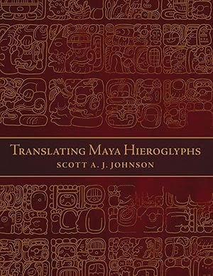 Imagen del vendedor de Translating Maya Hieroglyphs a la venta por moluna