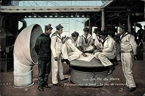 Ansichtskarte / Postkarte La vie du marin, Recreations a bord, Französische Seeleute spielen Karten