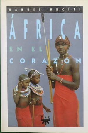 Imagen del vendedor de frica en el corazn a la venta por Librera Alonso Quijano