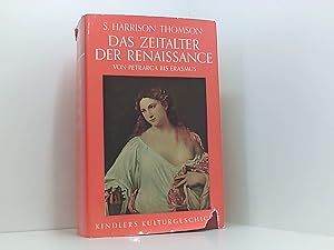 Bild des Verkufers fr Das Zeitalter der Renaissance. Von Petrarca bis Erasmus. (Bd. 11) zum Verkauf von Book Broker