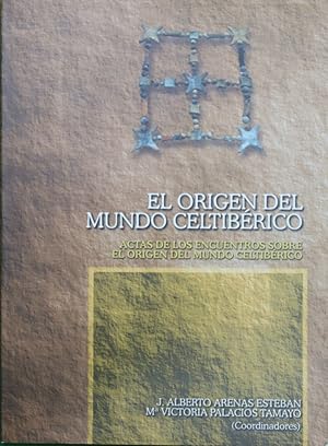 Seller image for El origen del mundo celtibrico for sale by Librera Alonso Quijano